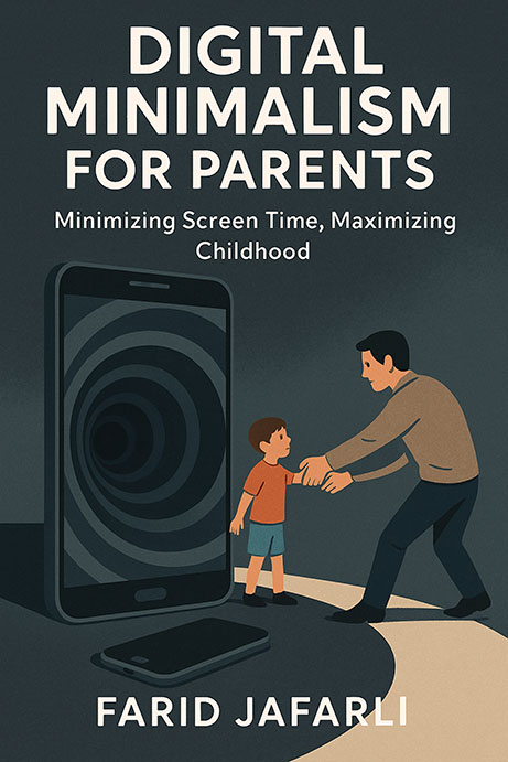 Digital Minimalism for Parents Book Cover